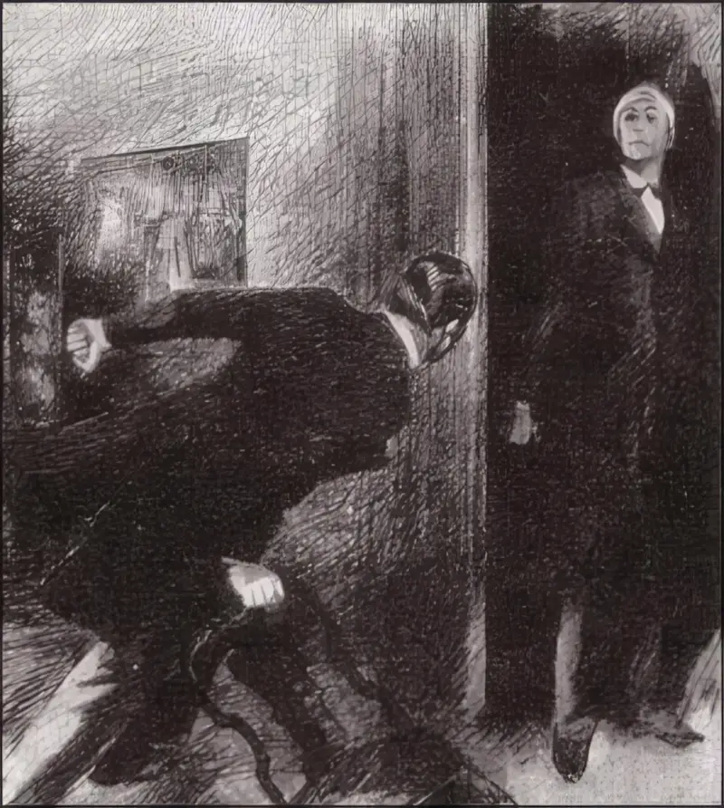 “AH!” HE CRIED. “AH!” AND DASHED INTO THE ROOM BEHIND HIM.