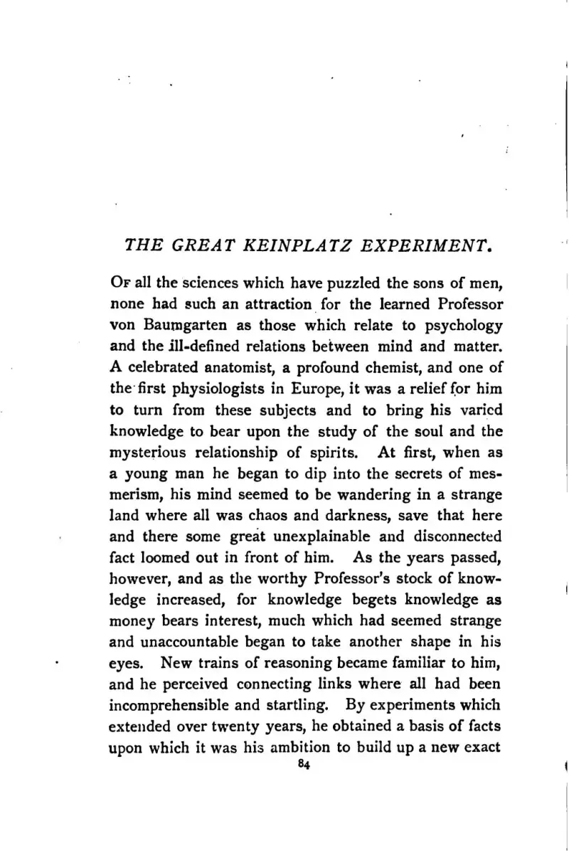 The Great Keinplatz Experiment
